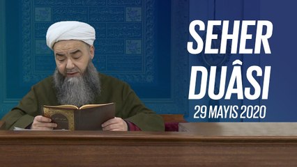 Cübbeli Ahmet Hocaefendi ile Seher Duâsı 29 Mayıs 2020