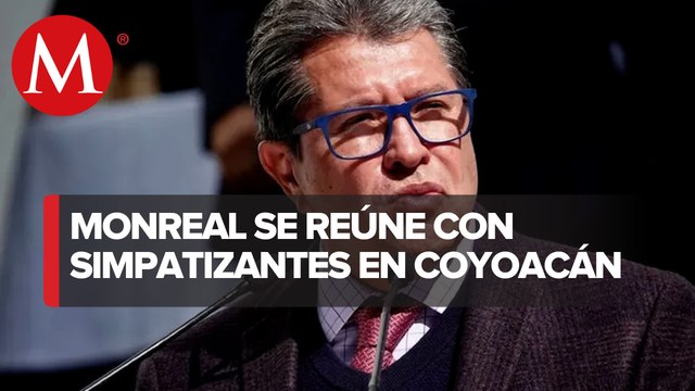 Ricardo Monreal se reúne con colectivos simpatizantes en Coyoacán