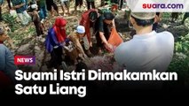 Suami Istri Korban Tragedi Kanjuruhan Malang Dimakamkan Satu Liang