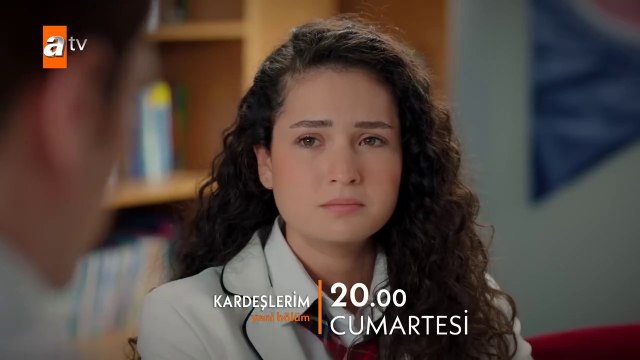 Kardeşlerim 62. Bölüm Fragmanı _ '' Ona, bu hayal kırıklığını yaşatamayız...''
