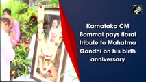 Bommai pays floral tribute to Mahatma Gandhi on his birth anniversary