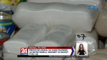 Presyo ng asukal sa ilang palengke sa Metro Manila, umaabot sa mahigit P100/kg | 24 Oras Weekend