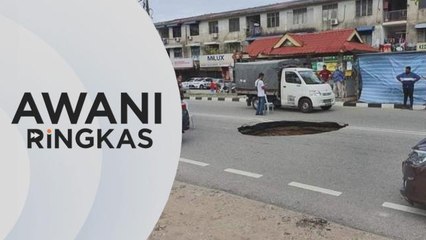 AWANI Ringkas: 'Sinkhole' di Jalan Bagan Lalang