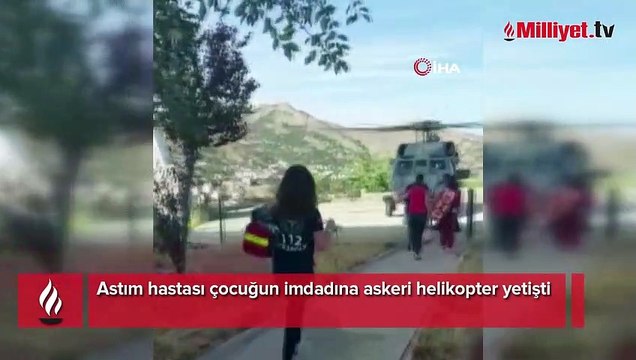 Astım hastası çocuğun imdadına askeri helikopter yetişti
