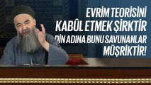 Evrim Teorisini Kabul Etmek Şirktir, Din Adına Bunu Savunanlar Müşriktir!