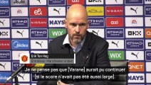 9e j. - Ten Hag a sorti Varane pour ne pas aggraver la blessure