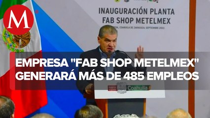 Gobernador de Coahuila inaugura empresa Fab Shop Metalmex