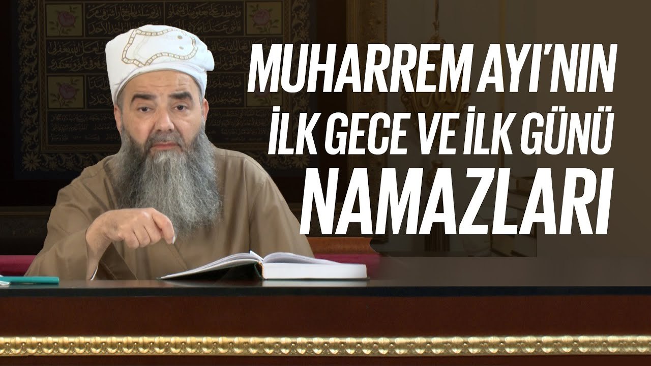 Muharrem Ayı'nın İlk Gece ve İlk Günü Namazları