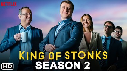 King of Stonks Season 2 Netflix Preview (2023) - Everything We Know