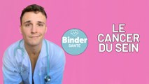 BINDER SANTE - LE CANCER DU SEIN