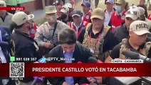 Castillo emite su voto en Tacabamba: Hago un llamado para que se tome con prudencia los resultados