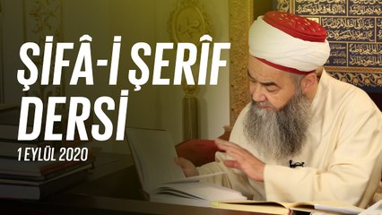 Cübbeli Ahmet Hoca Efendi ile Şifa-i Şerif Dersleri 87. Bölüm 1 Eylül 2020