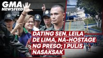 Dating Sen. Leila de Lima, na-hostage ng preso; 1 pulis nasaksak | GMA News Feed
