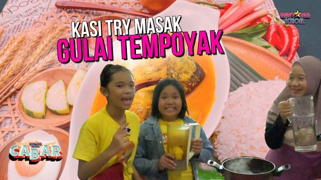 BK Skuad Di Cabar Masak Gulai Tempoyak | BK Cabar | BINTANG KECIL