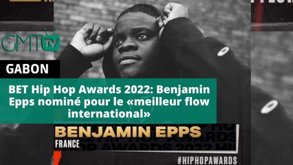 [#Reportage] BET Hip Hop Awards 2022: Benjamin Epps élu «meilleur flow international»