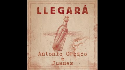 Antonio Orozco - Llegará