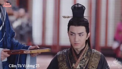 Tập 25 - Cẩm Tú Vị Ương (Lồng tiếng)_DV La Tấn, Đường Yên