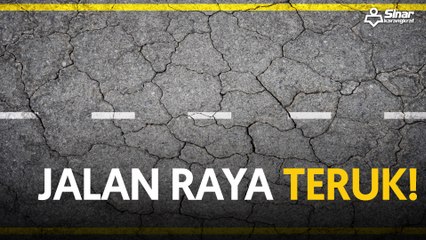 Jalan raya teruk!