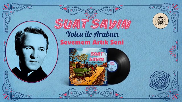 Suat Sayın _ Sevemem Artık Seni _ Orjinal Plak Kayıtları Remastered #suatsayin