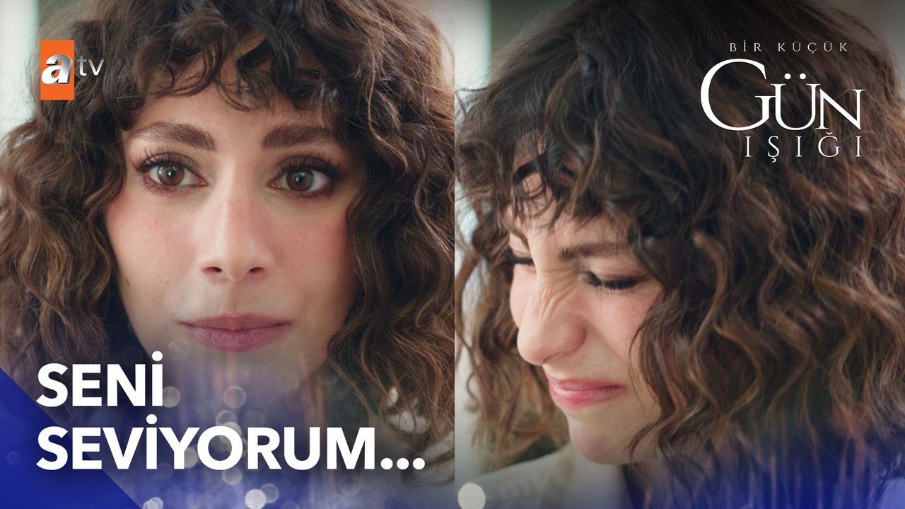 Dila, annesine tiksinerek seni seviyorum dedi - Bir Küçük Gün Işığı 5. Bölüm
