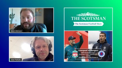 Liverpool vs Rangers: The Scotsman Football Show previews Champions League action at Anfield