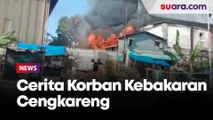 Mencekam, Cerita Korban Kebakaran Cengkareng, Lihat Gulungan Api Luluh Lantakkan Rumahnya