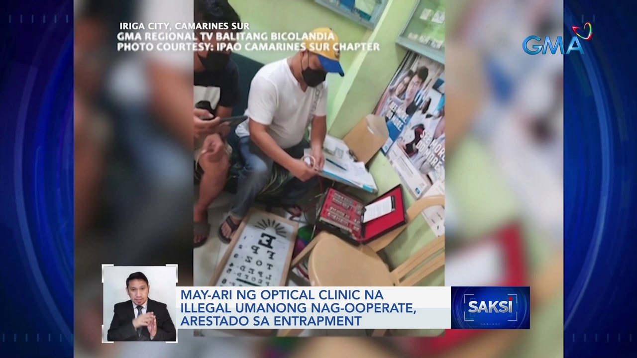 May-ari ng optical clinic na illegal umanong nag-ooperate, arestado sa entrapment | Saksi