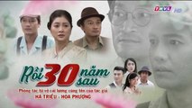 Rồi 30 Năm Sau Tập 13 full - Phim Việt Nam THVL1 - xem phim roi 30 nam sau tap 14