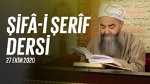 Cübbeli Ahmet Hocaefendi ile Şifâ-i Şerîf Dersi 93. Bölüm 27 Ekim 2020