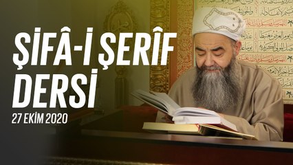 Cübbeli Ahmet Hocaefendi ile Şifâ-i Şerîf Dersi 93. Bölüm 27 Ekim 2020