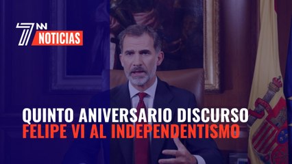 5 años del histórico discurso de Felipe VI que plantó cara al independentismo
