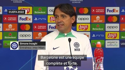 Groupe C - Inzaghi : "Barcelone, une équipe ultra complète"