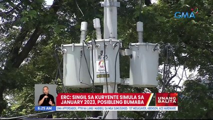 ERC: Singil sa kuryente simula sa January 2023, posibleng bumaba | UB