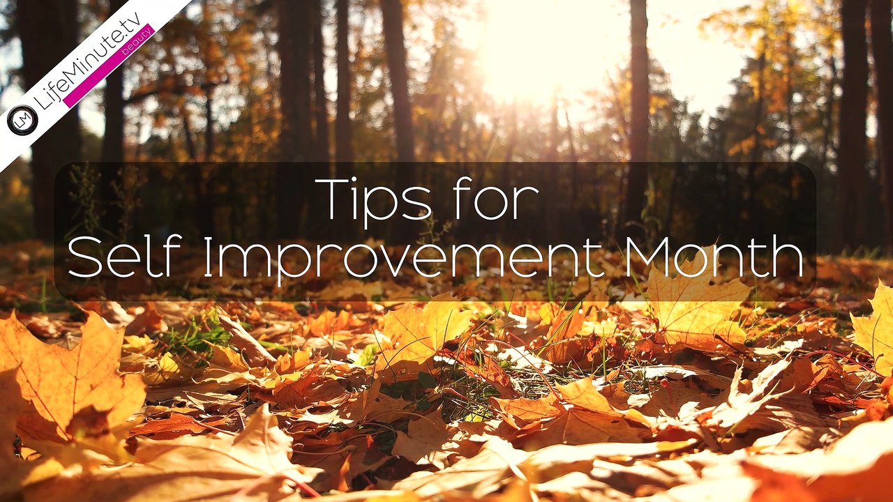 Skincare Tips for Self-Improvement Month