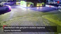 Beylikdüzü’nde gençlerin otobüs taşlama oyunu kamerada