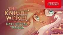 The Knight Witch - Tráiler de la fecha