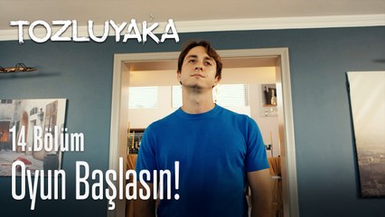 Oyun başlasın! - Tozluyaka 14. Bölüm