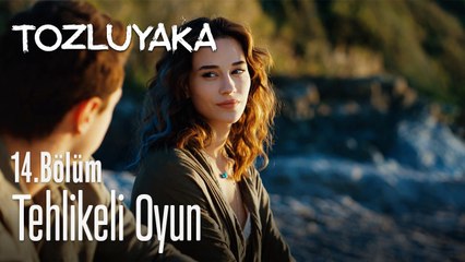 Tehlikeli oyun - Tozluyaka 14. Bölüm