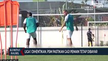 Liga 1 Dihentikan, PSM Pastikan Gaji Pemain Tetap Dibayar