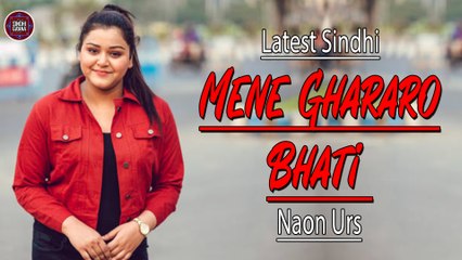 Mene Ghararo Bhati | Naon Urs | Best Song | Sindhi Gaana