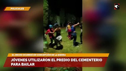 Jóvenes utilizaron el predio del cementerio para bailar