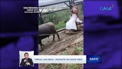 "Bridal car-abao", naghatid ng good vibes | Saksi