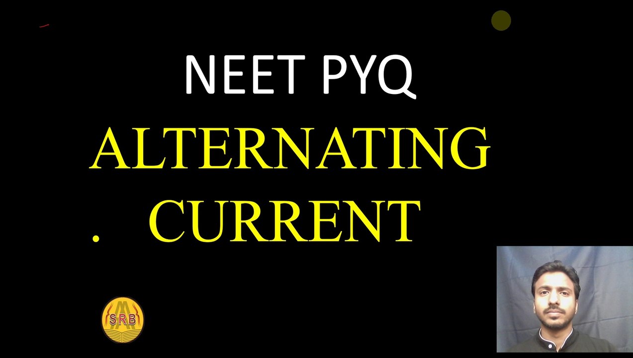 NEET PYQ Alternating Current | Is physics PYQ enough for NEET | How many PYQ are repeated in NEET physics | Does PYQ come in NEET | How many questions in NEET physics are from PYQ | Can I score 600 in NEET by studying only Ncert (AK Sir)