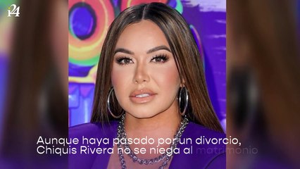 Chiquis Rivera confiesa que le gustaría casarse nuevamente