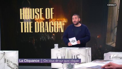 La Cliquance : "House of the dragon", "Les Enfants de Húrin" et "Elden Ring" - Clique - CANAL+