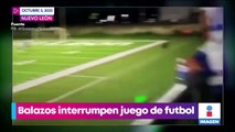 VIDEO: Balazos interrumpen juego de futbol en Nuevo León