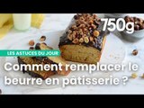 3 astuces pour faire un gâteau sans beurre - 750g