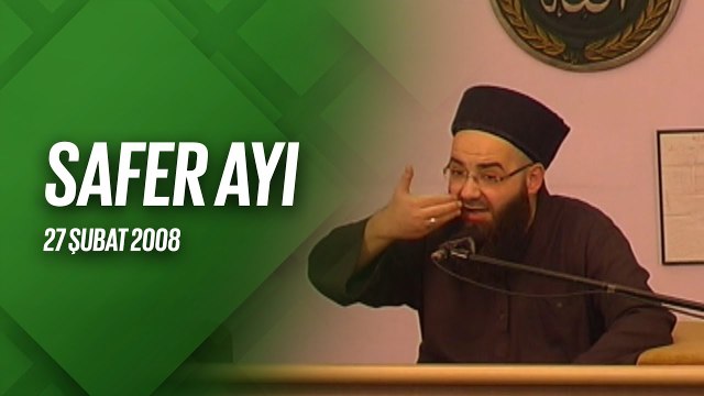 Safer Ayı (Fetih Mescidi) 27 Şubat 2008