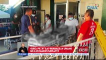 Guro, patay sa pananaksak umano ng kanyang estudyante | UB