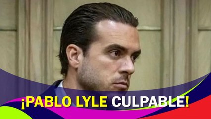 Pablo Lyle fue declarado  como culpable ante su complicada situación